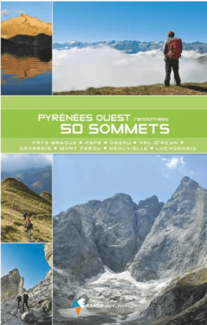 Wandelgids Pyrénées ouest 50 sommets - Rando Editions