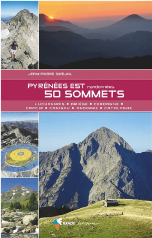 Wandelgids Pyrénées est - 50 sommets - Rando Editions