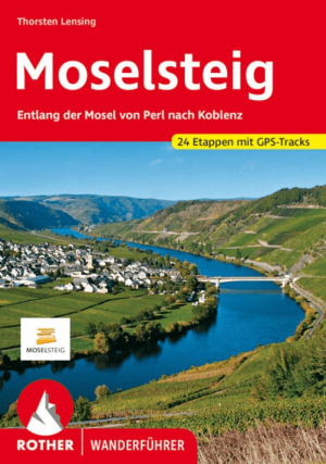 Wandelgids Moselsteig Von Perl bis Koblenz - Rother Bergverlag