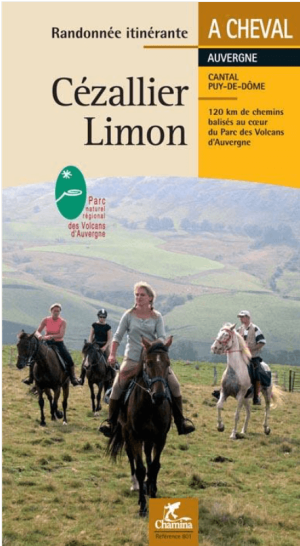Wandelgids Cézallier & Limon à cheval dans l'Auvergne - Chamina
