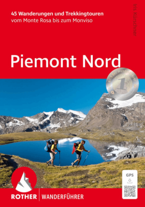 Wandelgids Piemont Nord - Monte Rosa bis Monviso - Rother
