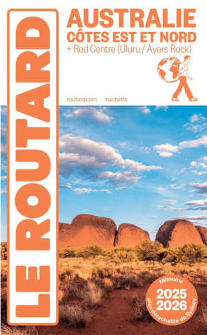 Reisgids Australie côte Est + red centre 2025-2026 - Le routard