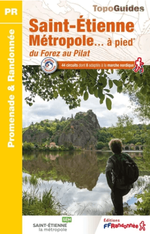 Wandelgids P426 St.Etiènne Métropole à pied - FFR