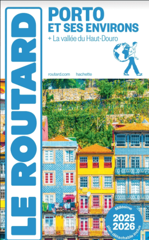 Reisgids Porto et ses environs 2025-2026 - Le Routard
