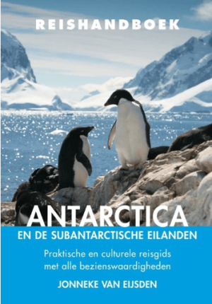 Reisgids Reishandboek Antarctica & subantarctische eilanden ELMAR