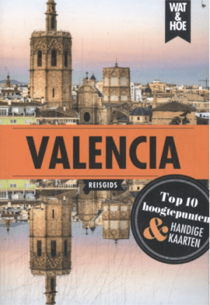 Reisgids Wat & Hoe Valencia - Kosmos
