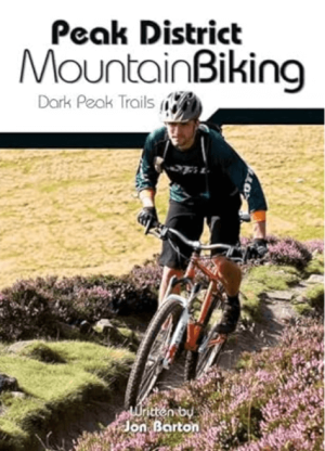 Mountainbikegids Peak District Mountain Biking - Vertebrate Publ.