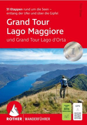 Wandelgids Grand Tour Lago Maggiore und Grand Tour Lago d’Orta