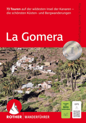 Wandelgids La Gomera Küsten- & Bergwanderungen - Rother