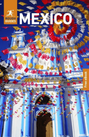 Reisgids Mexico - Rough Guides