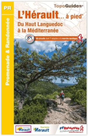 Wandelgids D034 Hérault à pied - du Languedoc à la Méditerranée