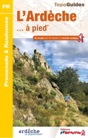 Wandelgids D007 Ardèche à pied - FFR