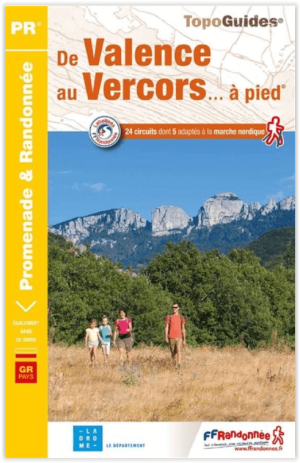 Wandelgids P264 De Valence au Vercors à pied - FFR