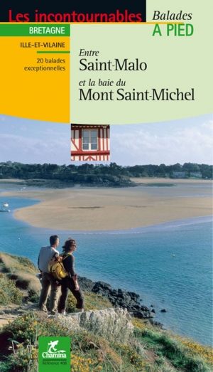 Wandelgids La baie du Mt St-Michel à pied - Ed. Chamina
