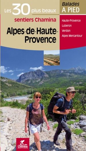Wandelgids Alpes-de-Haute-Provence - Ed. Chamina