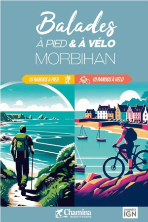 Fietsgids Wandelgids Morbihan balades à pied & à vélo - Chamina