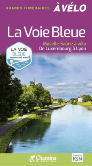 Fietsgids Moselle-Saône à vélo - Chamina Editions