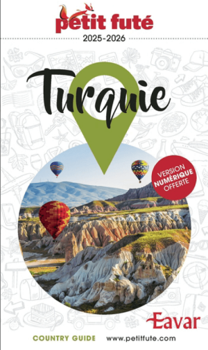 Reisgids Country guide Turquie 2025 - Petit Futé