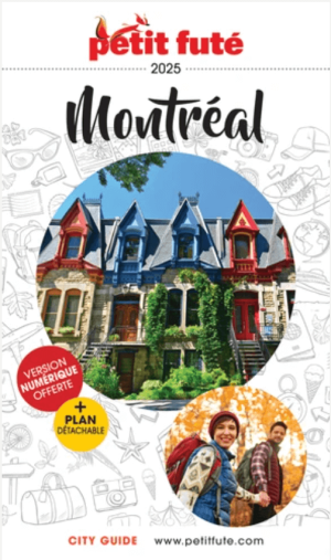 Reisgids Montréal Quebeck Canada 2025-2026 - Petit Futé