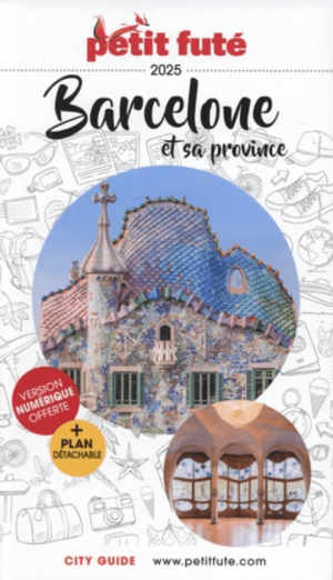 Reisgids Barcelone et sa province Catalonië 2025 - Petit Futé