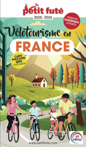 Fietsgids Vélotourisme en France 2025-2026 - Petit Futé