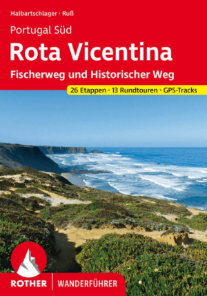 Wandelgids Rota Vicentina -26 Touren am Portugal Süd - Rother