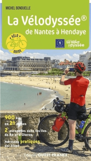 Fietsgids Véloguide La vélodyssée de Nantes à Hendaye - Ouest Fr.