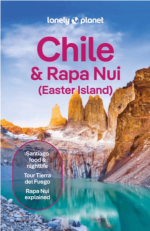 Reisgids Chile & Easter Island - Lonely Planet