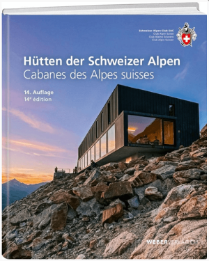 Wandelgids Hütten der Schweizer Alpen - SAC