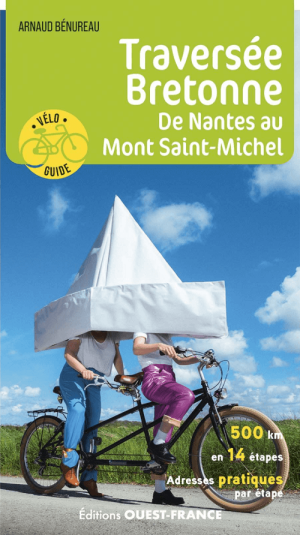 Fietsgids Traversée Bretonne, de Nantes au Mont-Saint-Michel