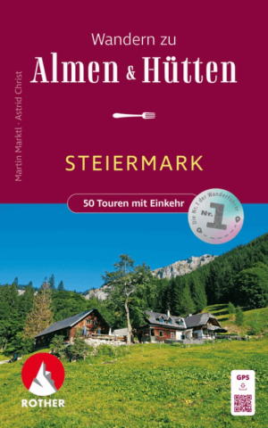 Wandelgids Steiermark Alm- und Hüttenwanderungen - Rother