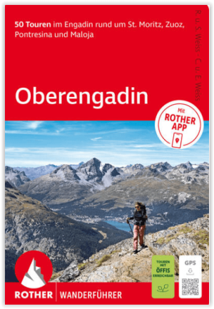 Wanderführer Oberengadin - Rother Bergverlag