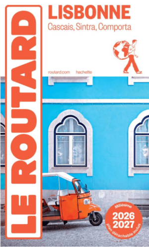 Guide Routard Lisbonne Portugal 2026-27 - Le Routard