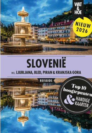 Reisgids Wat & Hoe Slovenië - Kosmos Uitgeverij