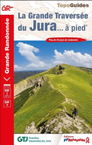 Wandelgids GR509 Grande Traversée du Jura à pied - FFR