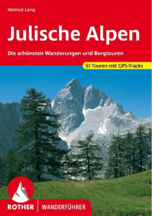 Wandelgids Julische Alpen - Rother Bergverlag