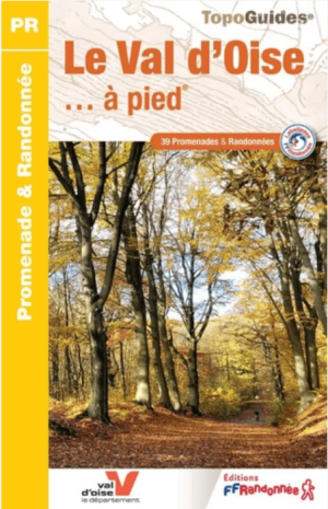 Wandelgids D095 Val d'Oise à pied - FFR