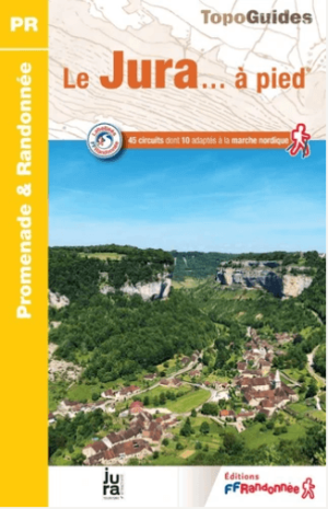 Wandelgids D039 Le Jura à pied 46 circuits - FFR