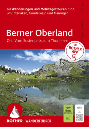 Wanderführer Berner Oberland - Rother Bergverlag