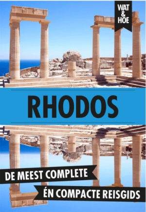 Reisgids Wat & Hoe Rhodos Griekse eilanden - Kosmos Uitgeverij