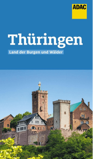 ADAC Reiseführer Thüringen - ADAC