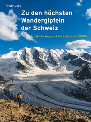Wandelgids Zu den höchsten Wandergipfel der Schweiz - AT Werd