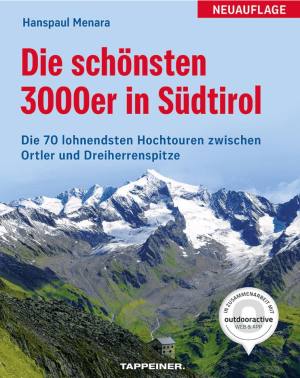 Wandelgids Die schönsten 3000er in Südtirol - Tappeiner Verlag