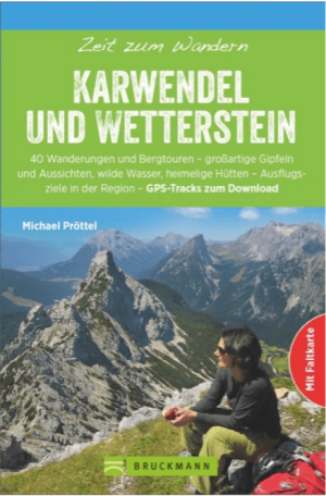 Wanderführer Zeit zum Wandern Karwendel & Wetterstein - Bruckman