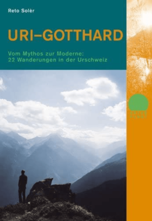 Wandelgids Uri & Gotthard - Rotpunkt Verlag