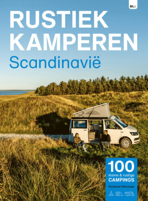 Kampeergids Rustiek kamperen Scandinavië - Bert Loorbach