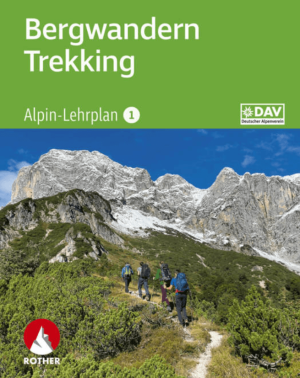 Alpin-Lehrplan 1 Bergwandern - Rother