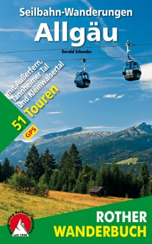 Wandelgids Allgäu Kabelbaan wandelen - Rother