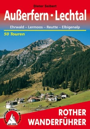 Wandelgids Ausserfern & Lechtal - Rother