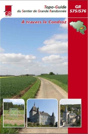 Wandelgids A travers le Condroz GR575-576 - Les Sentier